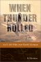 When Thuder Rolled by Ed Rasimus